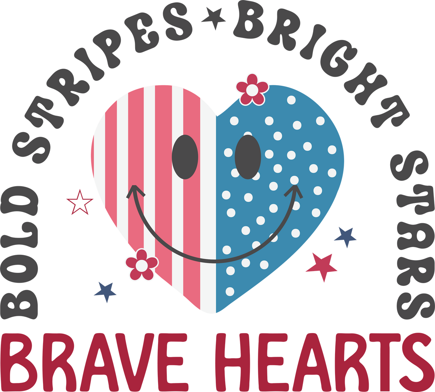 BRAVE HEARTS – DTF Ready To Press Design