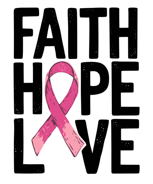 FAITH HOPE LOVE – DTF Ready To Press Design – ready to press DTF transfer by DTF Orange County, printed by DTF Orange County in Orange County.