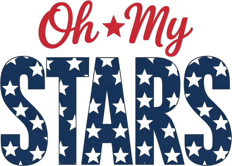 OH MY STARS – DTF Ready To Press Design – ready to press DTF transfer by DTF Orange County, printed by DTF Orange County in Orange County.