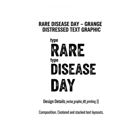 Rare Disease Day grunge distressed lettering ready to press DTF heat transfer graphic with high contrast bold vector design, suitable for t-shirts hoodies and tote bags