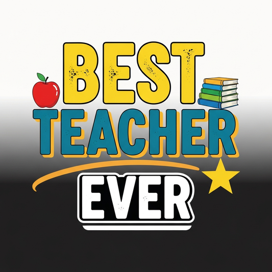 Teacher Appreciation Day ready to press DTF heat transfer graphic featuring bold typography design with high contrast colors, suitable for t-shirts and hoodies