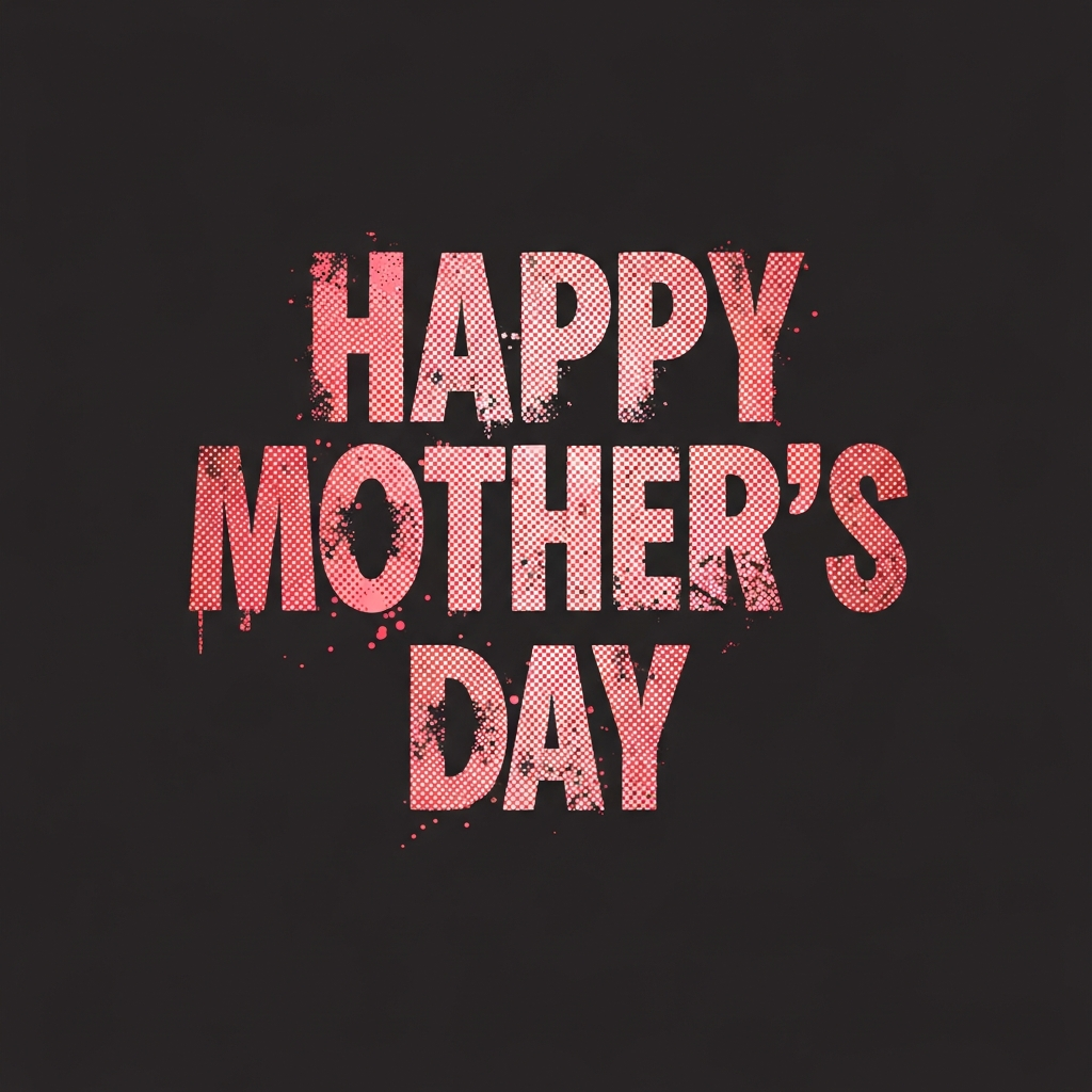 Mother's Day grunge distressed lettering DTF heat transfer graphic, ready to press design for t-shirts and hoodies, high contrast bold typography, centered composition, suitable for DTF printing and heat press apparel decoration