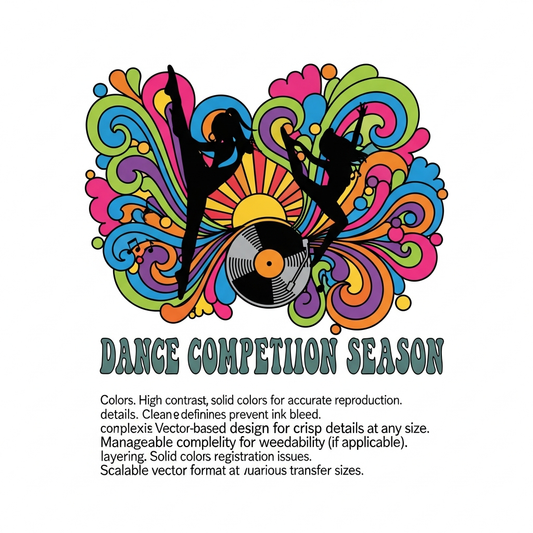 Psychedelic 60s style dance competition season ready-to-press DTF heat transfer graphic with swirling retro colors and bold dance-themed illustration, suitable for t-shirts hoodies and tote bags