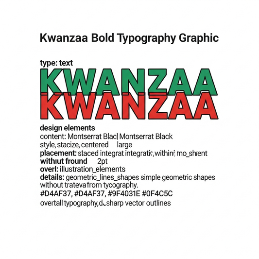 Kwanzaa bold typography ready to press DTF heat transfer graphic with high-contrast colors and clean vector-style design, suitable for t-shirts, hoodies, and custom apparel